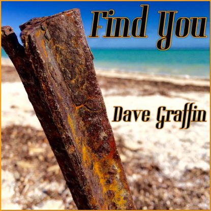Songbird Productions | Dave Graffin | Find You